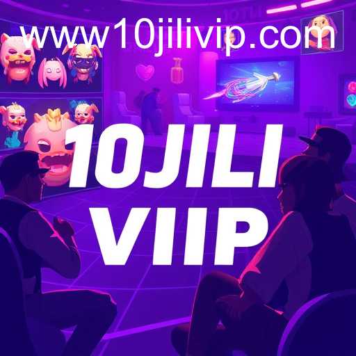 The Rise of 10JILI VIP in the Gaming World